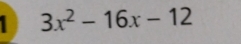 1 3x^2-16x-12