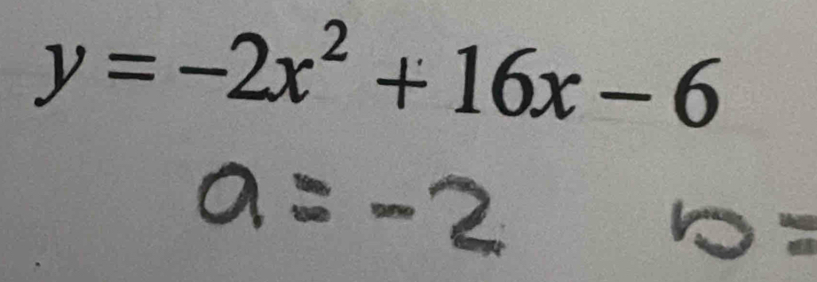 y=-2x^2+16x-6