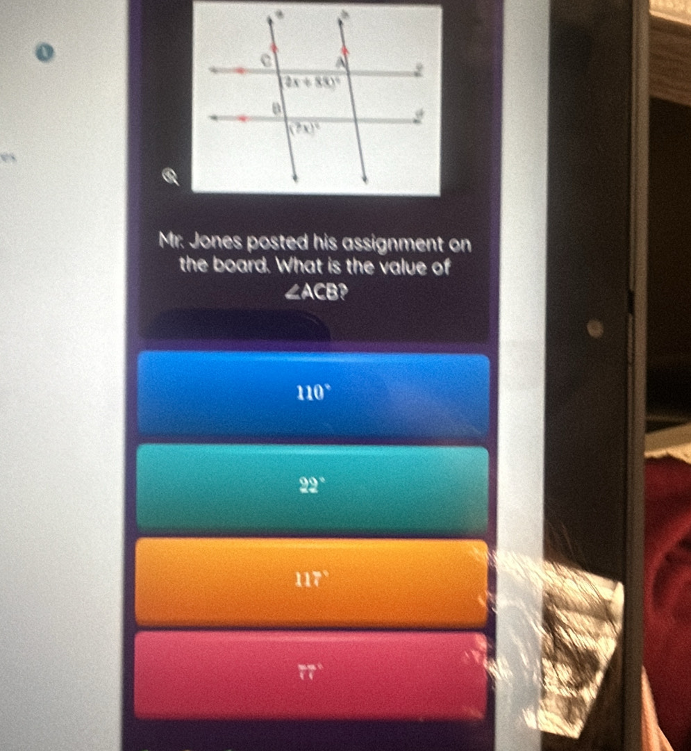 es
Mr. Jones posted his assignment on
the board. What is the value of
∠ ACB
110°
22°
117°
frac 16,4 1 ifaclosecircle1