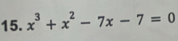 x^3+x^2-7x-7=0