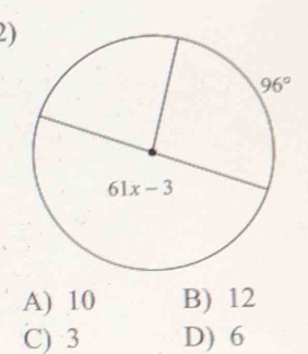 A) 10 B) 12
C) 3 D) 6