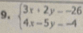 beginarrayl 3x+2y--26 4x-5y--4endarray.