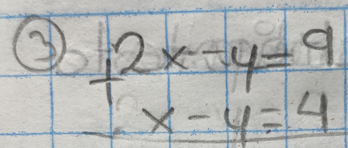 beginarrayr 2x-y=9 x-y=4endarray