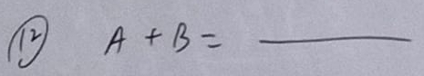 Ty A+B= _