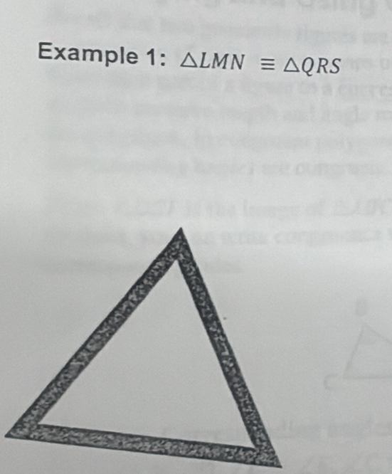 Example 1: △ LMNequiv △ QRS