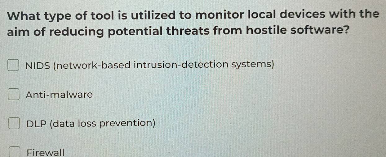 Solved: What type of tool is utilized to monitor local devices with the ...