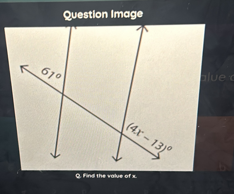 Question Image
alve
) Find the value of x.