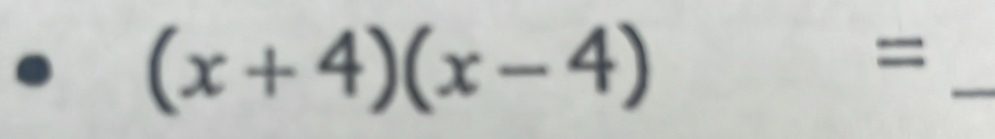 (x+4)(x-4)
_ =