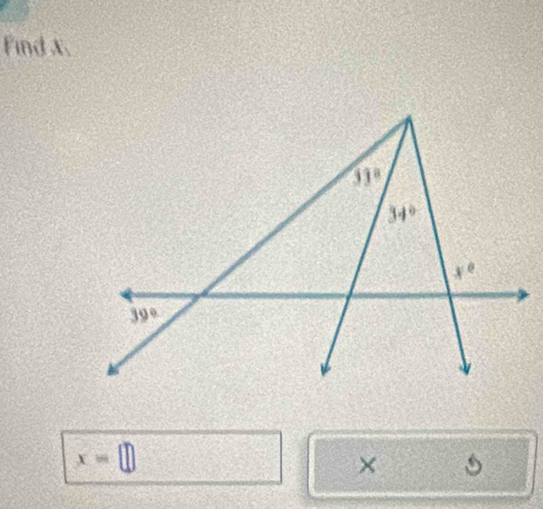 Find x.
x=□
×
1