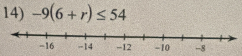 -9(6+r)≤ 54