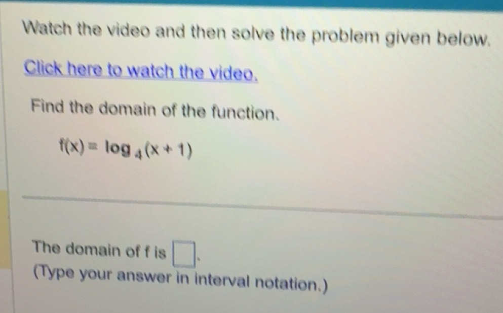 Solved: Watch the video and then solve the problem given below. Click ...