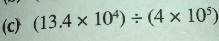 (13.4* 10^4)/ (4* 10^5)