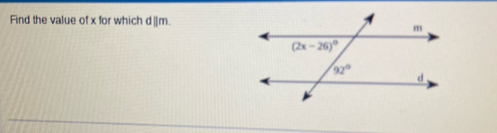 Find the value of x for which d||m.