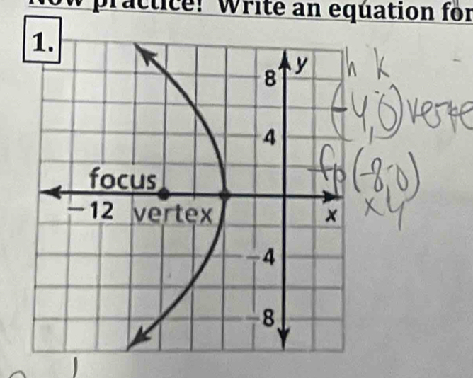 practice! Write an equation for