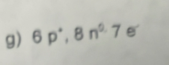 6p°, 8n°7e