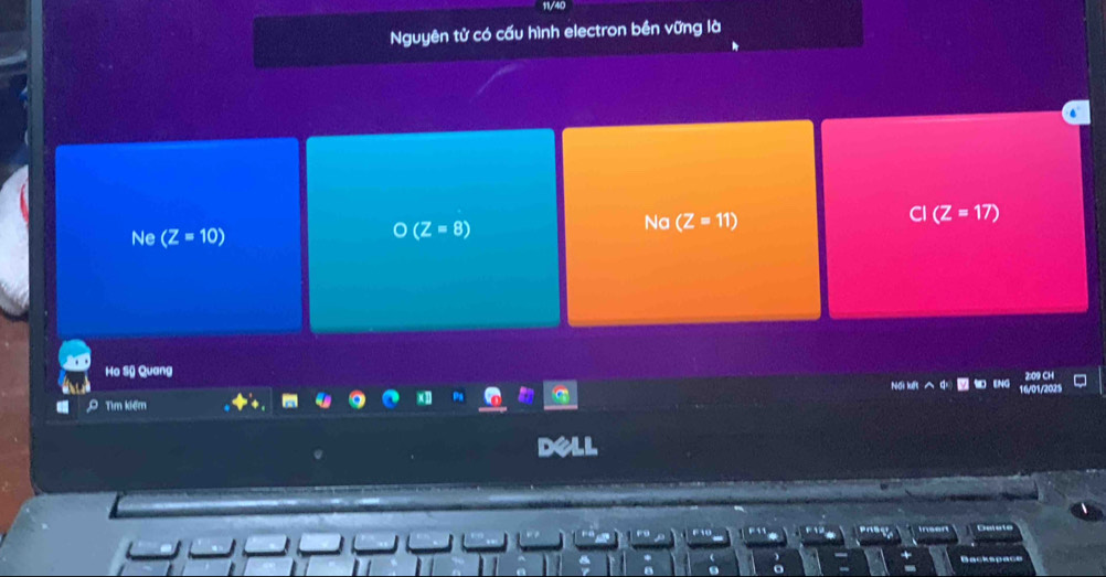 Nguyên tử có cấu hình electron bên vững là
Ne (Z=10)
O(Z=8)
Na (Z=11)
(Z=17)
Ho Sỹ Quang
Tìm kiểm