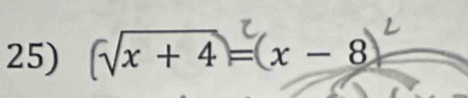 (√x + 4 = x - 8