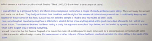 Solved: Which sentence in this excerpt from Mark Twain's ''The £ ...