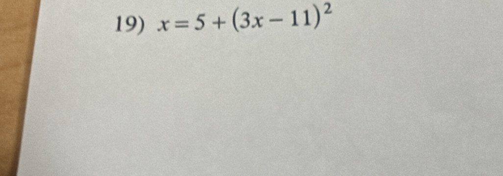 x=5+(3x-11)^2