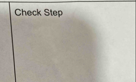 Check Step