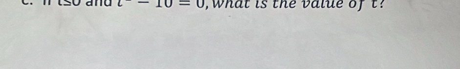 and l-10=0 , what is the value of t?