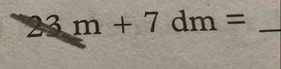 23m+7dm= _
-9