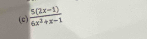  (5(2x-1))/6x^2+x-1 