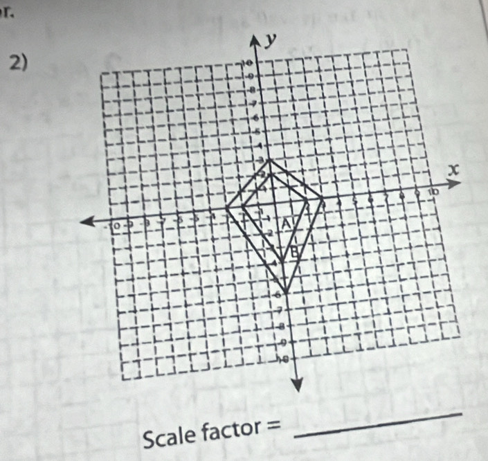 L
2) 
Scale factor = 
_