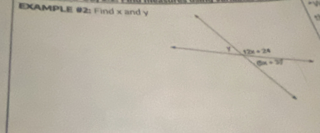 EXAMPLE #2: Find x and y
,