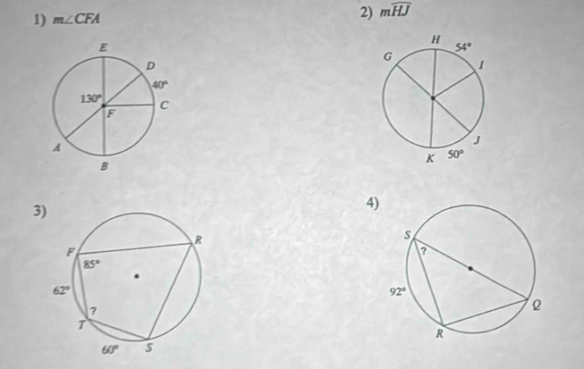 m∠ CFA 2) mwidehat HJ
3
4