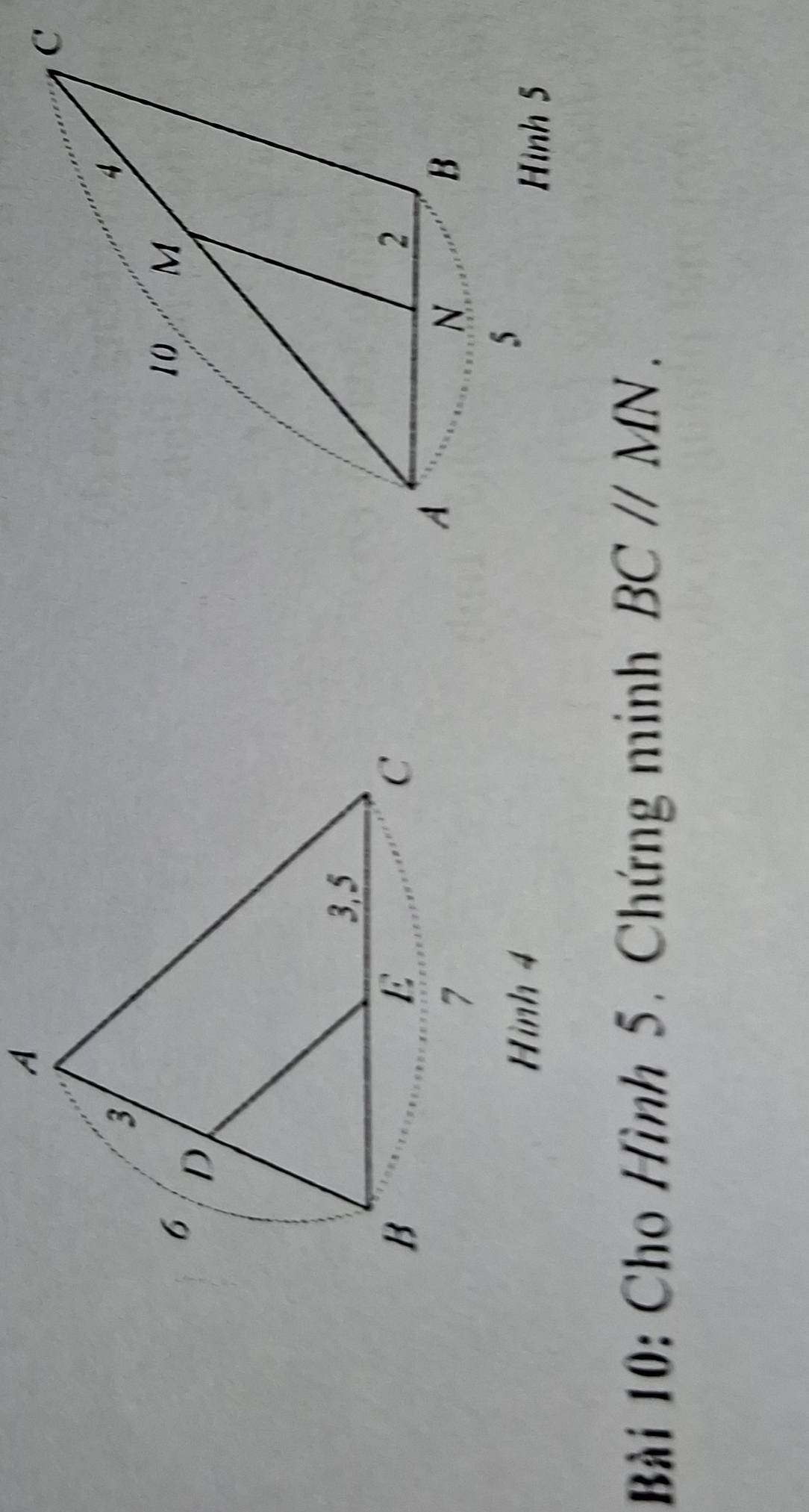 Cho Hình 5. Chứng minh BCparallel MN.