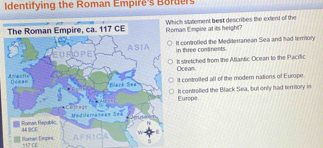 Solved: Identifying the Roman Empire's Borders Which statement best ...