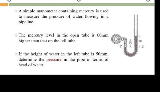 Solved: A simple manometer containing mercury is used to measure the ...