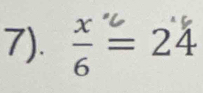 7). ξ = 24