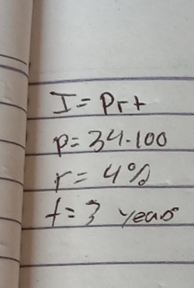 I=Prt
p=34.100
r=4%
f=3yean^2