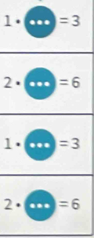 1· (·s )=3
2· (·s )=6
1· (· · · )=3
□
2· (·s )=6