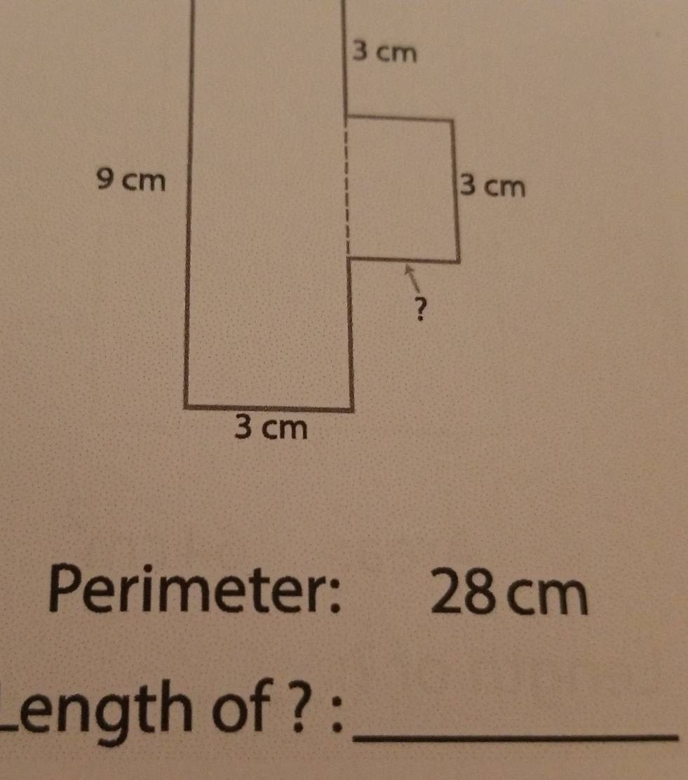 Perimeter: 28 cm
Length of ? :_