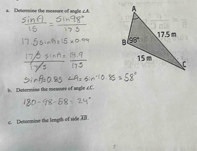 Determine the measure of angle ∠ A.
b. Determine the measure of angle ∠ C.
c. Determine the length of side overline AB.