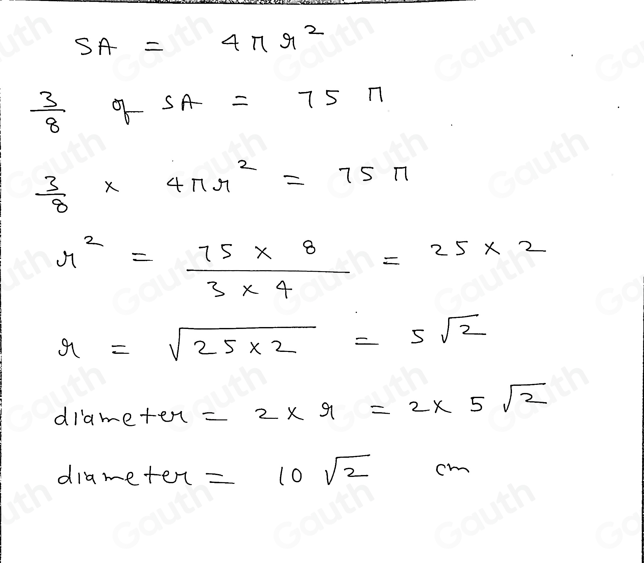 Solved: Surface area of sphere =4π r^2 6 Here is a sph 75π cm^2 3/8 of ...