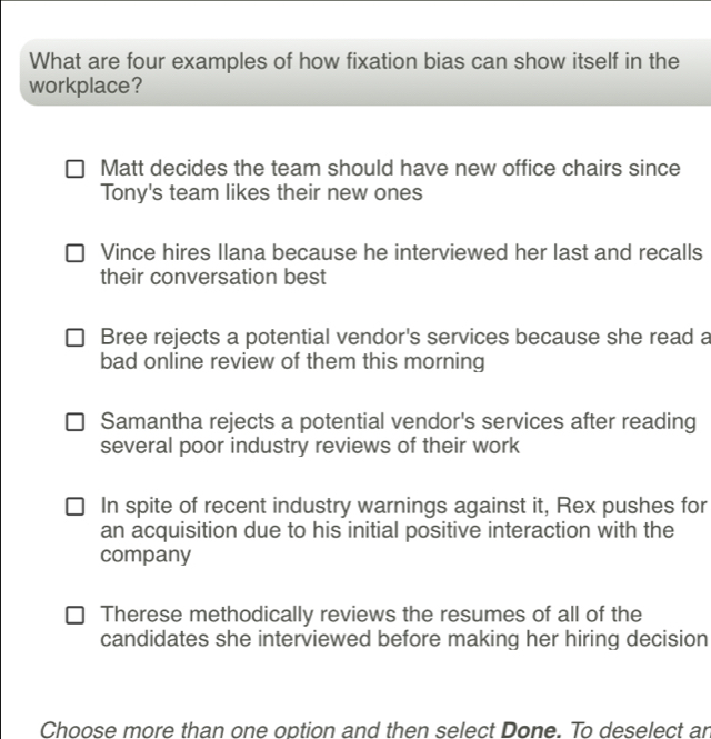 Solved: What are four examples of how fixation bias can show itself in ...
