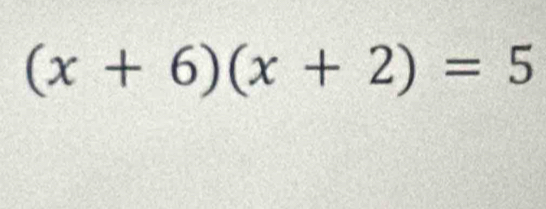 (x+6)(x+2)=5