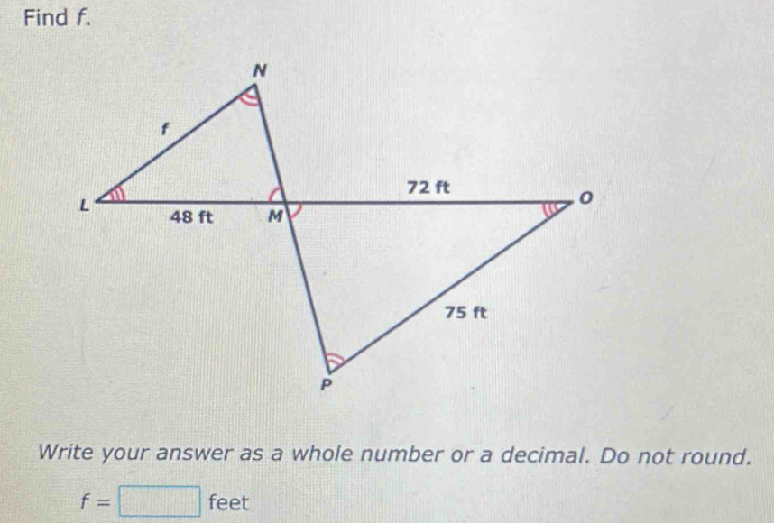 Find f. 
Write your answer as a whole number or a decimal. Do not round.
f=□ feet