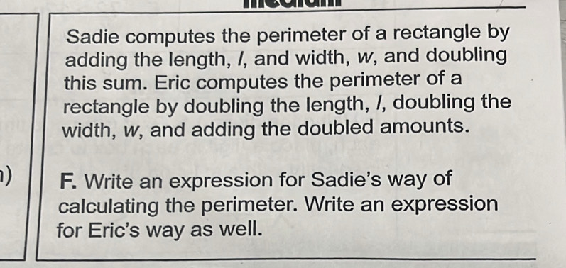 Solved: Sadie computes the perimeter of a rectangle by adding the ...