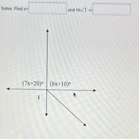 Solve. Find x=□ and m∠ 1=□