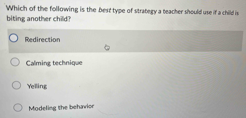 Solved: Which of the following is the best type of strategy a teacher ...