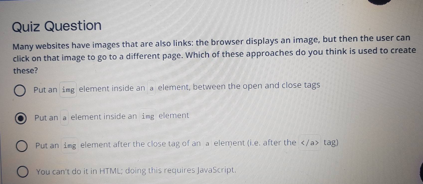 Solved: Quiz Question Many websites have images that are also links ...