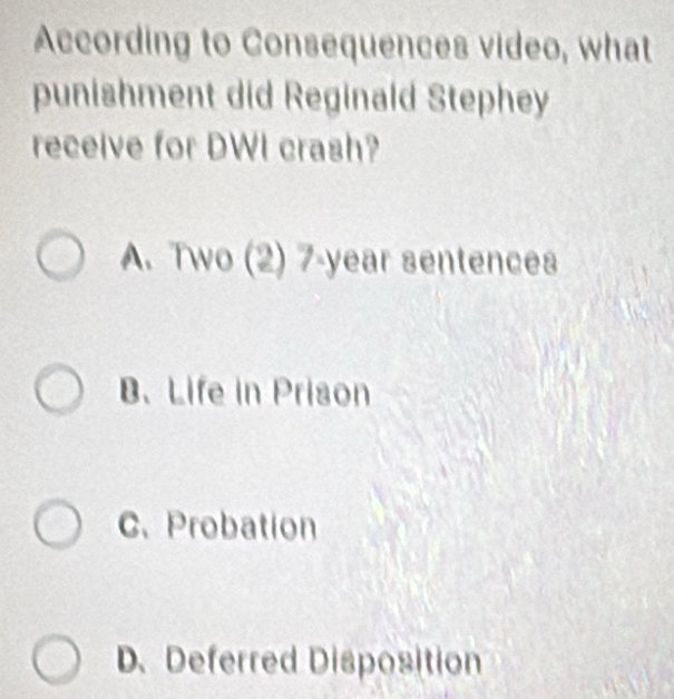 Solved: According to Consequences video, what punishment did Reginald ...