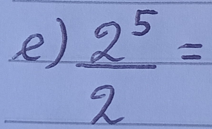  2^5/2 =