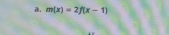 m(x)=2f(x-1)