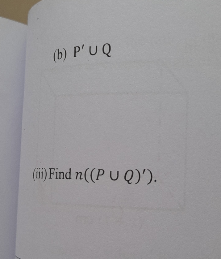 P'∪ Q
(iii) Find n((P∪ Q)').